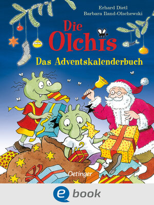 cover image of Die Olchis. Das Adventskalenderbuch